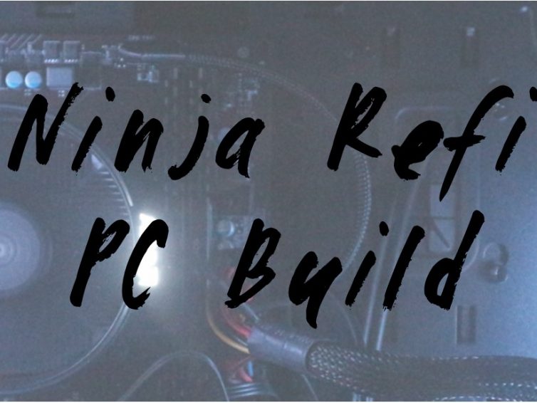 The Ninja Refinery PC Build